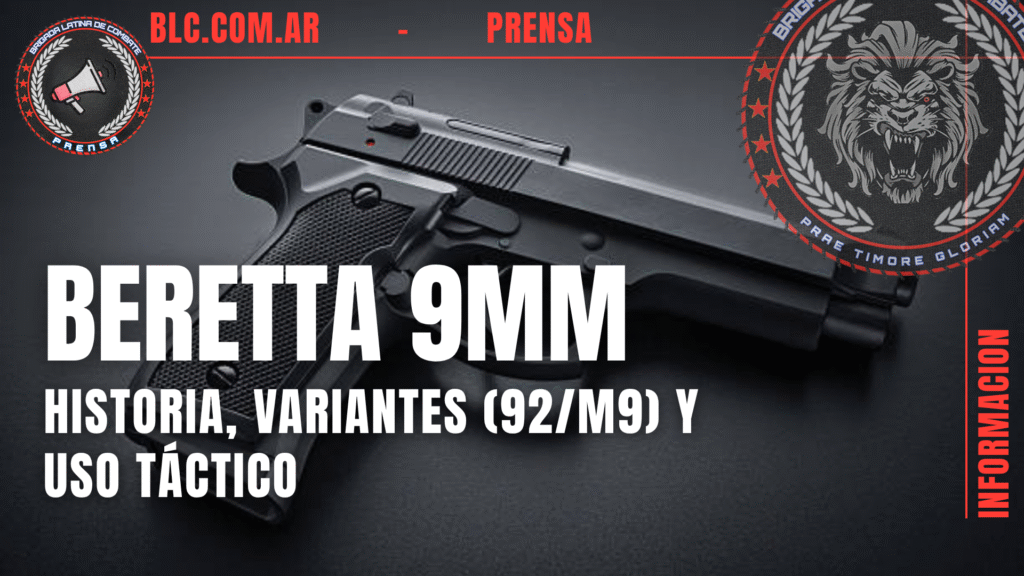 Pistola Pietro Beretta 9 mm: historia, variantes (92/M9) y uso táctico blc blog porta 2 (2)