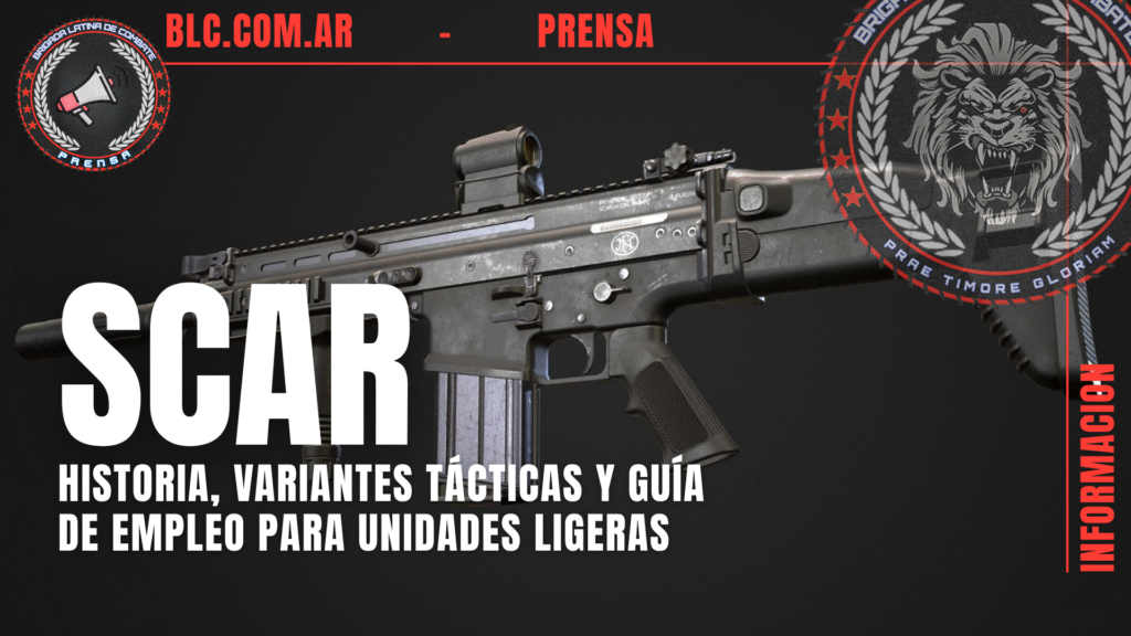 SCAR: historia, variantes tácticas y guía de empleo para unidades ligeras blc blog porta 4