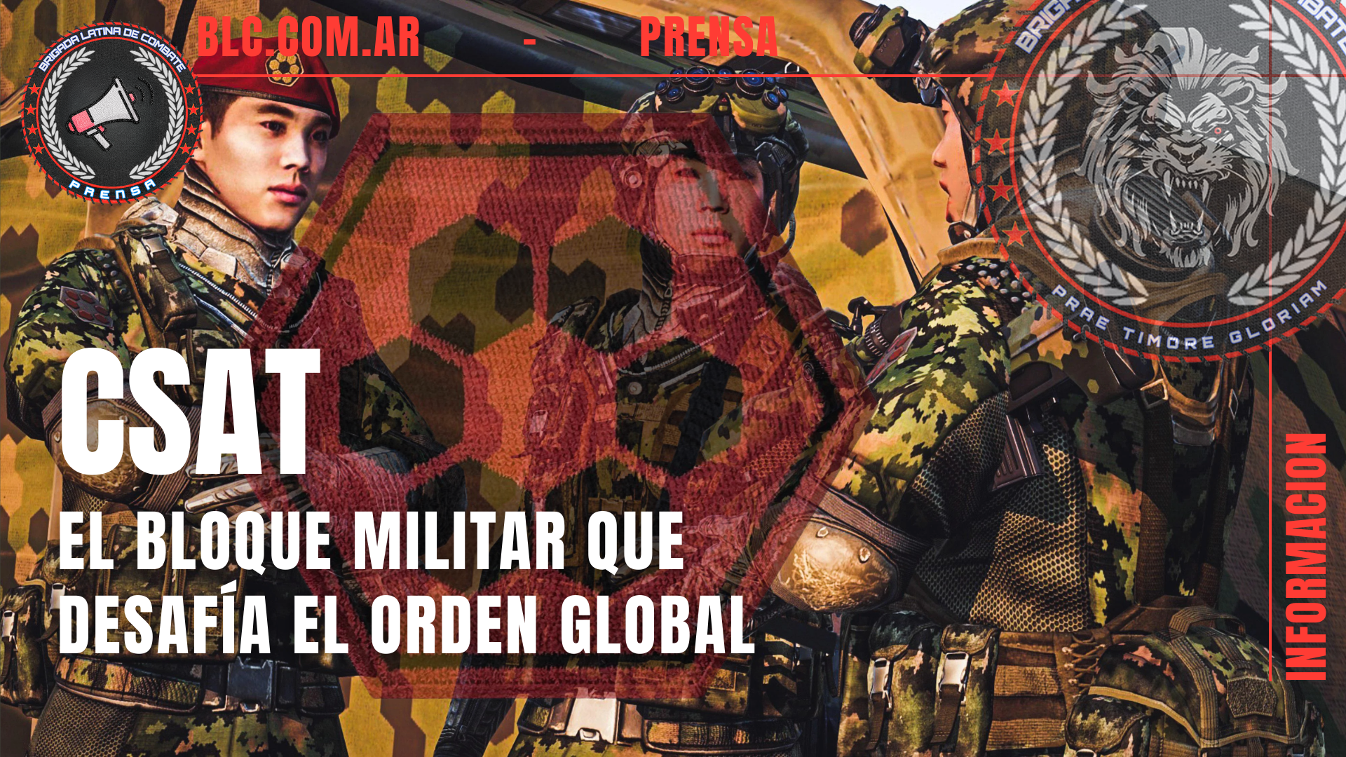 Briganews CSAT — El bloque militar que desafía el orden global